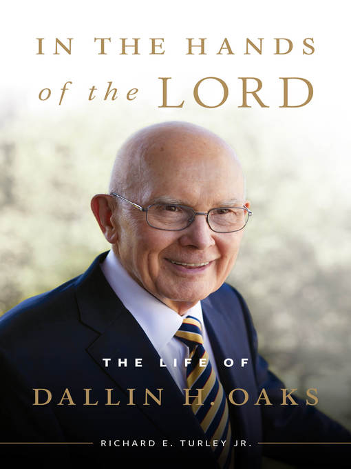 Title details for In the Hands of the Lord by Richard E. Turley, Jr. - Available